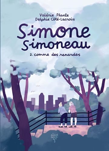 Comme des renardes (Simone Simoneau, #2)