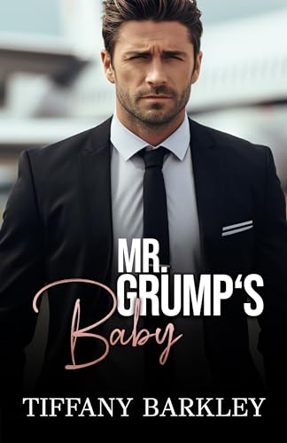 Mr. Grump's Baby (Kindle Edition)