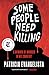 Some People Need Killing by Patricia Evangelista