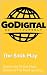 GoDigital: The $10k Play: S...