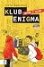 Klub Enigma (Banda z Wildy,...