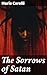The Sorrows of Satan: Gothi...