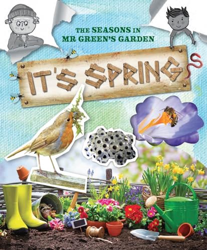 It's Spring: The Seasons in Mr. Green's Garden (Paperback)