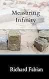 Measuring Infinity Measuring Infinity