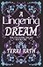 A Lingering Dream (The Celestial Sagas #1)