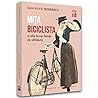Mita Biciclista și alte femei fatale de altadată by Dan Silviu Boerescu