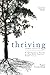 Thriving Amidst Cancer II: ...