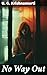No Way Out: Exploring the Illusions of Self-Realization and Freedom