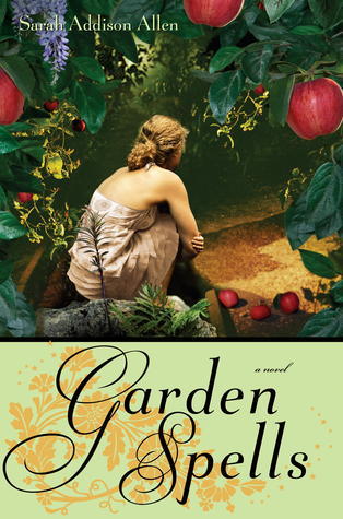 Garden Spells (Waverly Family #1)