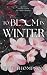 To Bloom in Winter: Fantasy...
