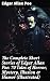 The Complete Short Stories of Edgar Allan Poe: 70 Tales of Horror, Mystery, Illusion & Humor (Illustrated): Enriched edition. Tales of Macabre Gothic Horror & Psychological Depth