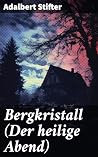 Bergkristall (Der...