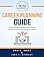 Career Planning Guide: How ...