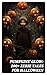 Pumpkins' Glow: 200+ Eerie Tales for Halloween: Horror Classics, Mysterious Cases, Gothic Novels, Monster Tales & Supernatural Stories