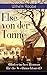 Else von der Tanne (Historischer Roman für die Weihnachtszeit): Geschichte aus der Zeit des Dreißigjährigen Krieges (German Edition)