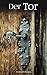 Der Tor (German Edition)