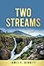 Two Streams