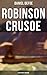 Robinson Crusoe (Illustrier...