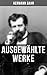 Ausgewählte Werke von Herma...