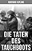 Die Taten des Tauchboots: A...
