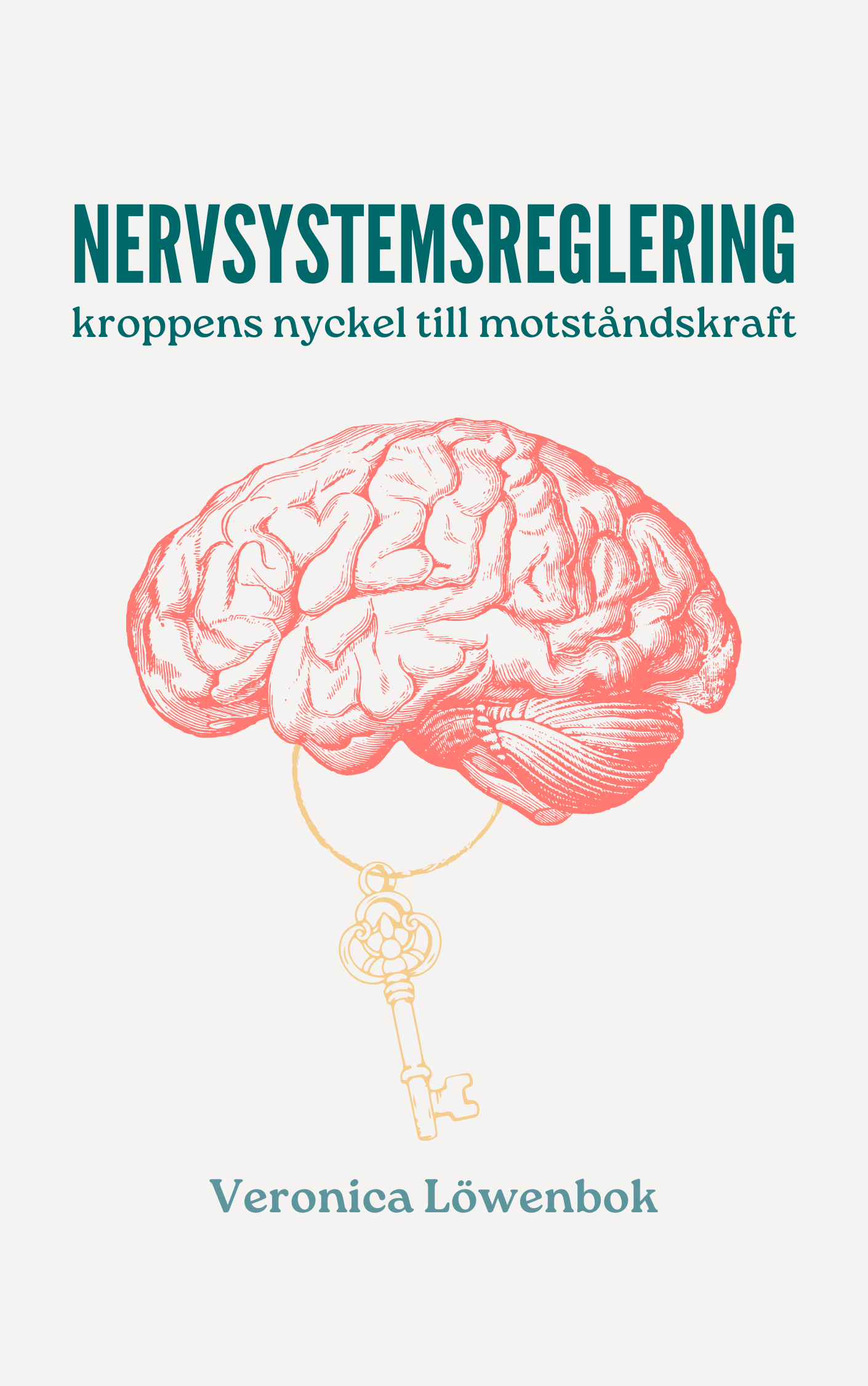 Nervsystemsreglering: Kroppens nyckel till motståndskraft (Paperback)