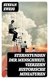 Sternstunden der ...