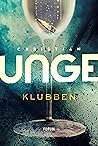 Klubben by Christian Unge