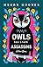 Owls and Other Assassins by Megan Moores