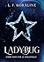 LADYBUG - come neve per le coccinelle (Italian Edition)