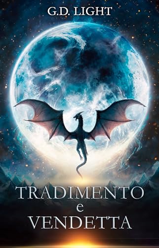 Tradimento e Vendetta (Il cuore del lupo, 0.5#)