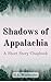 Shadows of Appalachia by D.L. Winchester