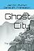 Ghost City: The last book f...
