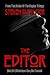 The Editor