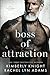 Boss of Attraction (Forbidden Series)