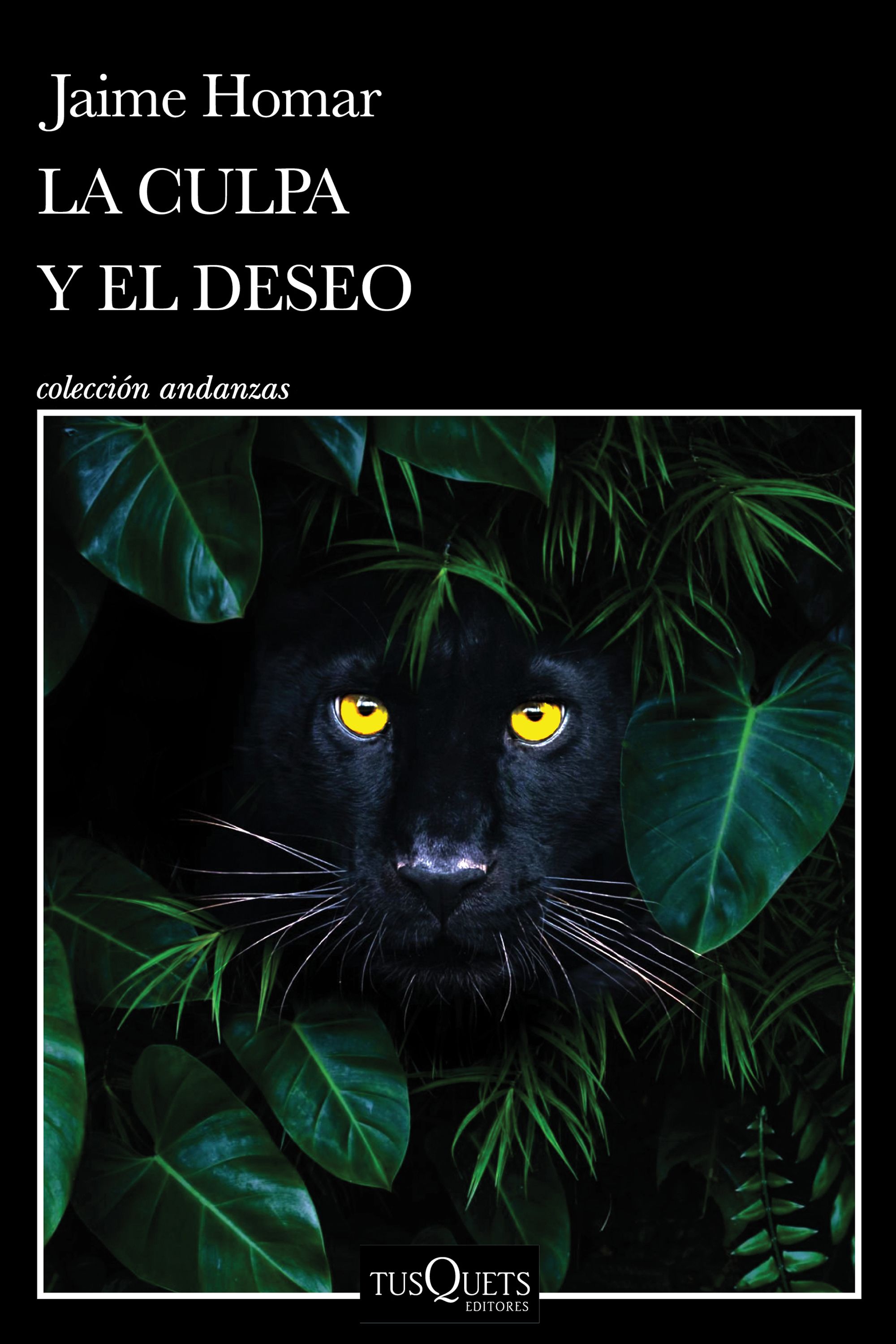 La culpa y el deseo (Andanzas) (Spanish Edition)