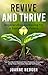 Revive and Thrive by Joanne Hedger