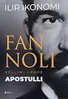 Fan Noli: Apostulli