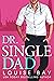 Dr. Single Dad