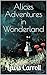 Alices Adventures in Wonderland by Lewis Carroll
