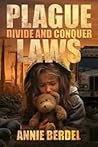 Plague Laws: Divi...