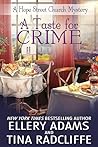 A Taste for Crime by Ellery Adams