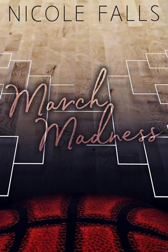 March Madness (Kindle Edition)