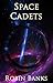 Space Cadets by Robin Banks