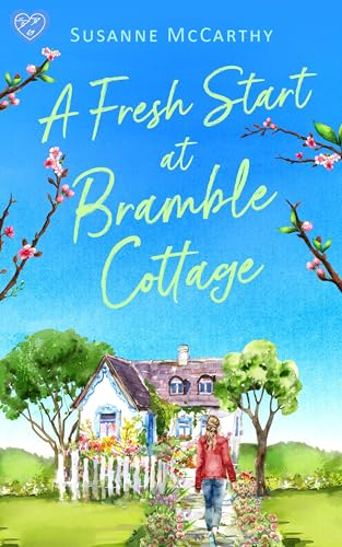 A Fresh Start at Bramble Cottage (Sturcombe Bay #1)