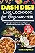 Dash Diet for Beginners 202...