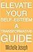 Elevate Your Self-Esteem - ...