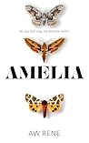 Amelia: Dark Emotionally Charged Family Horror Book cover for Amelia: Dark Emotionally Charged Family Horror