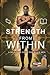Strength From Within: A Self-Care Guide For Black Men