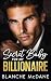 Secret Baby For My Billionaire by Celeste Chase