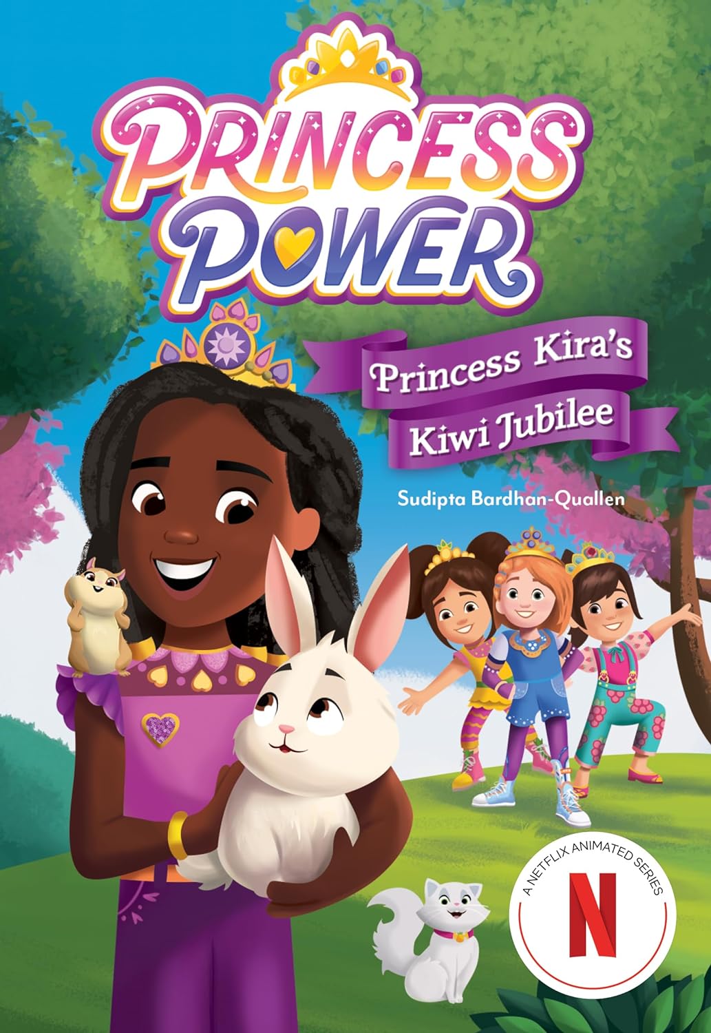 Princess Kira's Kiwi Jubilee (Princess Power Chapter Book, #1)